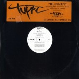 2Pac - Runnin 12" 2Pac - Runnin 12"
