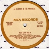 Al Hudson & The Partners - You Can Do It 12" Al Hudson & The Partners - You Can Do It 12"