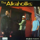Alkaholiks - Make Room 12'' Alkaholiks - Make Room 12''