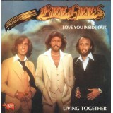 Bee Gees - Love You Inside Out / Living Together 7" Bee Gees - Love You Inside Out / Living Together 7"