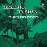 Bezerra Da Silva - O Rei Do Côco LP