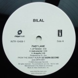Bilal - Fast Lane 12"