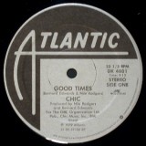Chic - Good Times  12"
