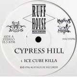 Cypress Hill - Ice Cube Killa 12" Cypress Hill - Ice Cube Killa 12"