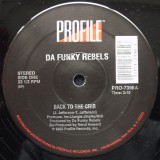 Da Funky Rebels - Back To Da Crib 12" Da Funky Rebels - Back To Da Crib 12"