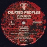 Dilated Peoples - Poisonous 12" Dilated Peoples - Poisonous 12"