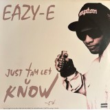 Eazy-E - Just Tah Let U Know 12" Eazy-E - Just Tah Let U Know 12"