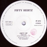 Fifty Hertz - Get Up 12" Fifty Hertz - Get Up 12"
