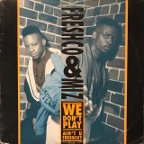 Freshco & Miz - We Don´t Play 12" Freshco & Miz - We Don´t Play 12"