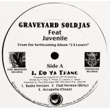 Graveyard Soldjas - Do Ya Thang 12" Graveyard Soldjas - Do Ya Thang 12"
