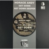 Horace Andy - Get Down 7" Horace Andy - Get Down 7"