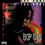 Ice Cube - Bop Gun 12" Ice Cube - Bop Gun 12"
