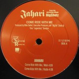 Jahari - Come Ride With Me 12" Jahari - Come Ride With Me 12"
