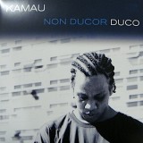 Kamau - Non Ducor Duco 2LP Kamau - Non Ducor Duco 2LP