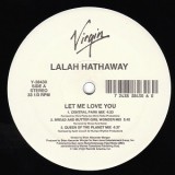Lalah Hathaway - Let Me Love You 12" Lalah Hathaway - Let Me Love You 12"