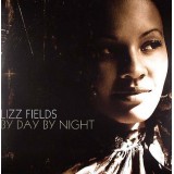 Lizz Fields - By Day By Night 2LP
