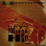 MC Hammer - Have You Seen Her 12" MC Hammer - Have You Seen Her 12"