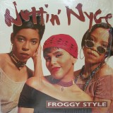 Nuttin Nyce - Froggy Style 12" Nuttin Nyce - Froggy Style 12"