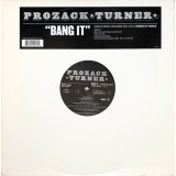 Prozack Turner - Bang It (Madlib Remix) 12" Prozack Turner - Bang It (Madlib Remix) 12"
