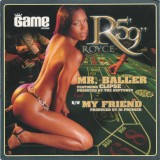 Royce 5´9 - Mr. Baller / My Friend 12" Royce 5´9 - Mr. Baller / My Friend 12"