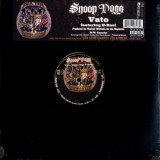 Snoop Dogg - Vato 12" Snoop Dogg - Vato 12"