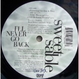 Sweet Sable - I´ll Never Go Back 12" Sweet Sable - I´ll Never Go Back 12"