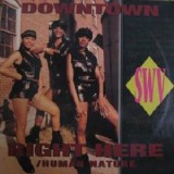 SWV - Downtown / Right Here 12" SWV - Downtown / Right Here 12"