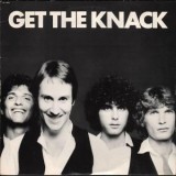 The Knack - Get The Knack LP The Knack - Get The Knack LP