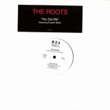 The Roots - You Got Me 12" The Roots - You Got Me 12"