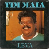Tim Maia - Leva 7"
