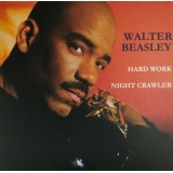 Walter Beasley - Hard Work / Night Crawler (colorido) 7"