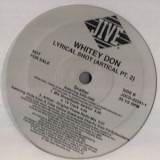 Whitey Don - Lyrical Shot 12" Whitey Don - Lyrical Shot 12"