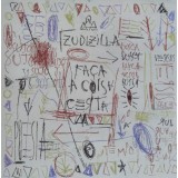 Zudizilla - Faça A Coisa Certa LP