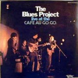 Blues Project - Live At The Cafe Au Go Go LP