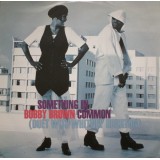 Bobby Brown & Whitney Houston - Something In Common 12"