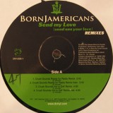 Born Jamericans - Send My Love (Remix) 12"