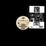 Channel Live - Reprogram / Mad Izm Remix 12"