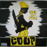 The Coup - Not Yet Free 12"