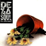 De La Soul - De La Soul Is Dead LP