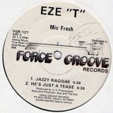 Eze T & Mic Fresh - Jazzy Reggae 12"