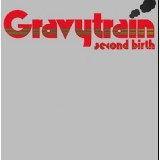 Gravy Train - Second Birth LP