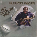 Houston Person - Get Out´a My Way LP