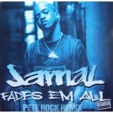 Jamal - Fades Em All Remix 12"