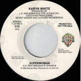 Karyn White - Superwoman / The Way You Love Me 7" Karyn White - Superwoman / The Way You Love Me 7"
