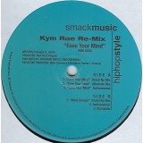 Kym Rae - Ease Your Mind 12"