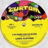 Linda Clifford - If My Friends Could See Me Now 12"