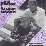Lord Finesse & DJ Mike Smooth - Baby You Nasty 12"