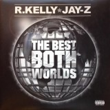 R. Kelly & Jay-Z - The Best Of Both Worlds 2LP