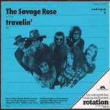 The Savage Rose - Travelin LP