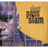 Shaquille O´Neal - Shoot Pass Slam 12" Shaquille O´Neal - Shoot Pass Slam 12"